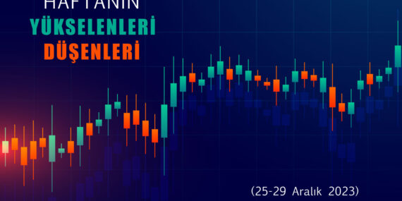 Borsada haftanın en çok kazandıran ve kaybettiren hisse senetleri (25-29 Aralık 2023)