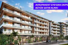 Avrupakent Gayrimenkul Yatırım Ortaklığı'ndan (AVPGY) büyük satın alma!